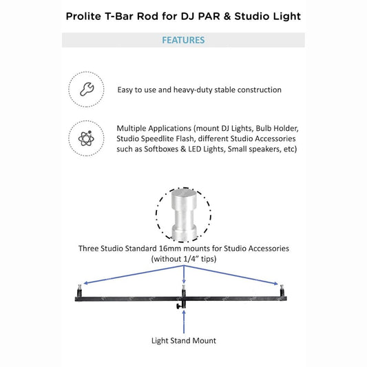 Prolite Multipurpose T-Bar Rod for Studio Lights, Flashes, Umbrellas, DJ PAR Lighting & Microphones (3 Mounts)