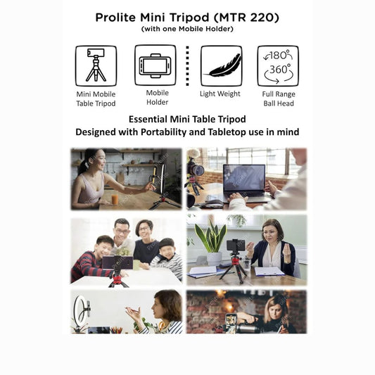 Prolite Mini Table Tripod (MTR-220) (18cm) with Mobile Holder | Portable, 360 Degree Ball Head, Height Adjustable | for Smart Phones, Compact Camera, GoPro, Ring Light 10 inch, Pocket Projector
